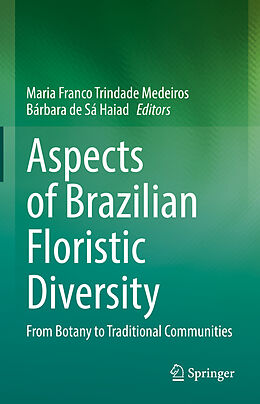 Fester Einband Aspects of Brazilian Floristic Diversity von 