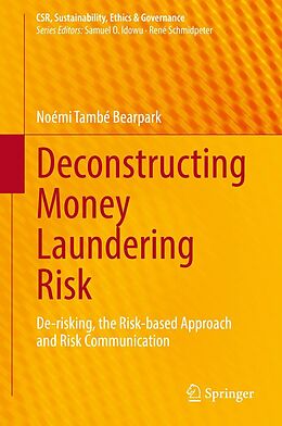 eBook (pdf) Deconstructing Money Laundering Risk de Noémi També Bearpark