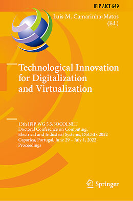 Livre Relié Technological Innovation for Digitalization and Virtualization de 