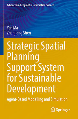 Couverture cartonnée Strategic Spatial Planning Support System for Sustainable Development de Zhenjiang Shen, Yan Ma