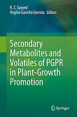 E-Book (pdf) Secondary Metabolites and Volatiles of PGPR in Plant-Growth Promotion von 