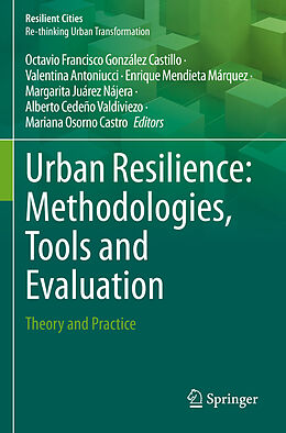 Kartonierter Einband Urban Resilience: Methodologies, Tools and Evaluation von 