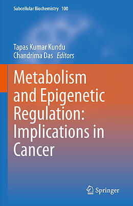 Livre Relié Metabolism and Epigenetic Regulation: Implications in Cancer de 