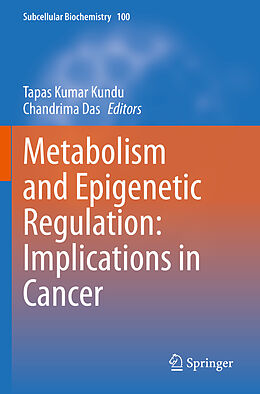 Couverture cartonnée Metabolism and Epigenetic Regulation: Implications in Cancer de 