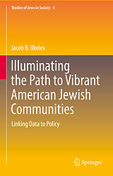 E-Book (pdf) Illuminating the Path to Vibrant American Jewish Communities von Jacob B. Ukeles