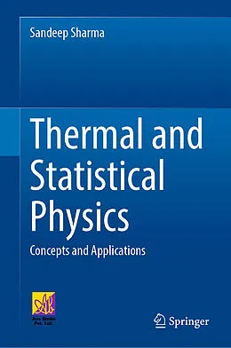E-Book (pdf) Thermal and Statistical Physics von Sandeep Sharma