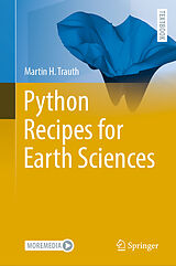 Fester Einband Python Recipes for Earth Sciences von Martin H. Trauth