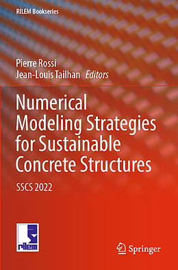 Couverture cartonnée Numerical Modeling Strategies for Sustainable Concrete Structures de 