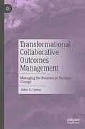 E-Book (pdf) Transformational Collaborative Outcomes Management von John S. Lyons