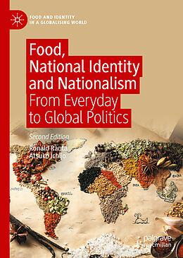 Livre Relié Food, National Identity and Nationalism de Atsuko Ichijo, Ronald Ranta