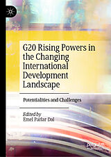 eBook (pdf) G20 Rising Powers in the Changing International Development Landscape de 