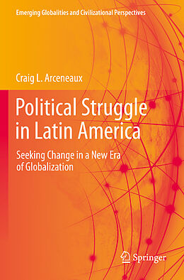 Couverture cartonnée Political Struggle in Latin America de Craig L. Arceneaux