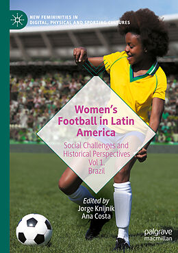 Couverture cartonnée Women s Football in Latin America de 