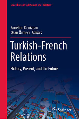 Fester Einband Turkish-French Relations von 