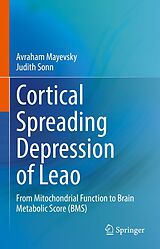 E-Book (pdf) Cortical Spreading Depression of Leao von Avraham Mayevsky, Judith Sonn