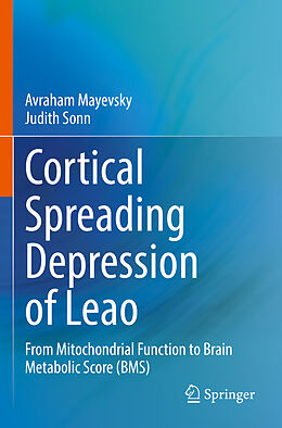 Kartonierter Einband Cortical Spreading Depression of Leao von Judith Sonn, Avraham Mayevsky