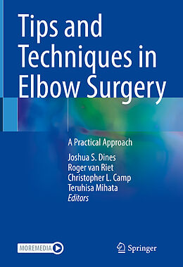 Livre Relié Tips and Techniques in Elbow Surgery de 