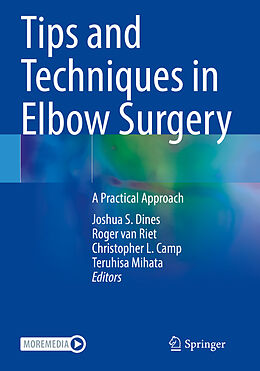 Couverture cartonnée Tips and Techniques in Elbow Surgery de 