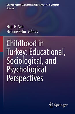 Couverture cartonnée Childhood in Turkey: Educational, Sociological, and Psychological Perspectives de 