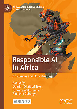 Kartonierter Einband Responsible AI in Africa von Damian O Eke, Kutoma Wakunuma, Simisola Akintoye