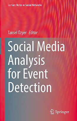 Livre Relié Social Media Analysis for Event Detection de 