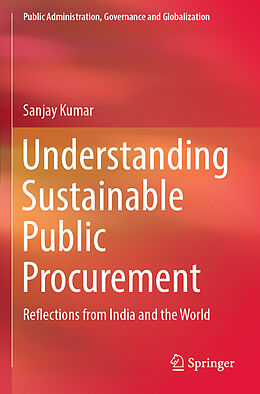 Kartonierter Einband Understanding Sustainable Public Procurement von Sanjay Kumar