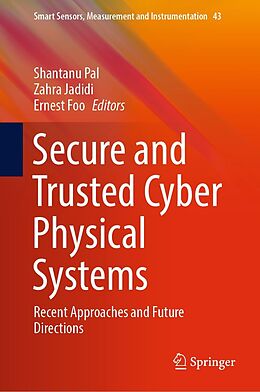 eBook (pdf) Secure and Trusted Cyber Physical Systems de 