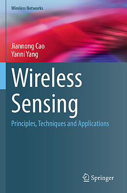 Kartonierter Einband Wireless Sensing von Yanni Yang, Jiannong Cao