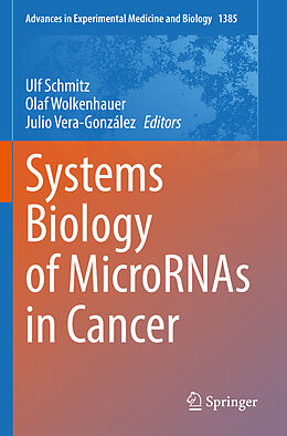 Couverture cartonnée Systems Biology of MicroRNAs in Cancer de 