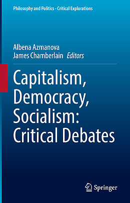 Livre Relié Capitalism, Democracy, Socialism: Critical Debates de 