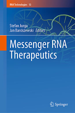 Fester Einband Messenger RNA Therapeutics von 