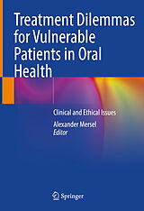 eBook (pdf) Treatment Dilemmas for Vulnerable Patients in Oral Health de 