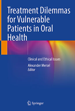 eBook (pdf) Treatment Dilemmas for Vulnerable Patients in Oral Health de 