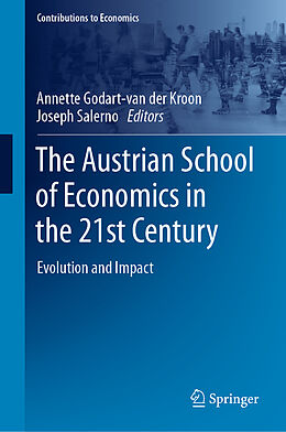 Livre Relié The Austrian School of Economics in the 21st Century de 