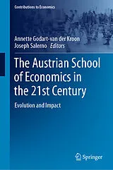 E-Book (pdf) The Austrian School of Economics in the 21st Century von 
