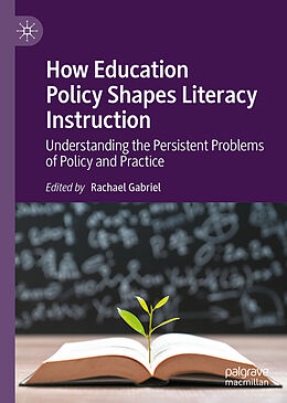 E-Book (pdf) How Education Policy Shapes Literacy Instruction von 