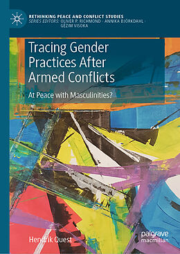 Livre Relié Tracing Gender Practices After Armed Conflicts de Hendrik Quest