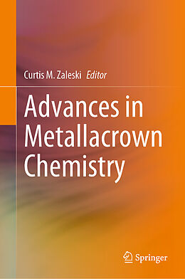 Livre Relié Advances in Metallacrown Chemistry de 