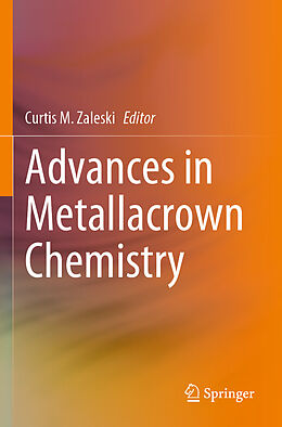 Couverture cartonnée Advances in Metallacrown Chemistry de 