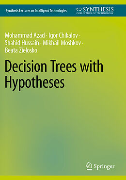 Couverture cartonnée Decision Trees with Hypotheses de Mohammad Azad, Igor Chikalov, Beata Zielosko