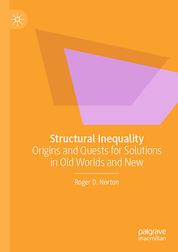 Couverture cartonnée Structural Inequality de Roger D. Norton