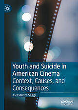 eBook (pdf) Youth and Suicide in American Cinema de Alessandra Seggi