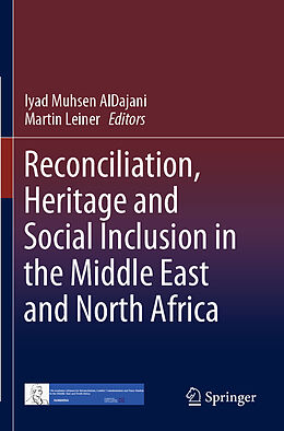 Couverture cartonnée Reconciliation, Heritage and Social Inclusion in the Middle East and North Africa de 