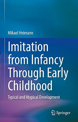 E-Book (pdf) Imitation from Infancy Through Early Childhood von Mikael Heimann