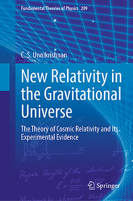 Livre Relié New Relativity in the Gravitational Universe de C. S. Unnikrishnan