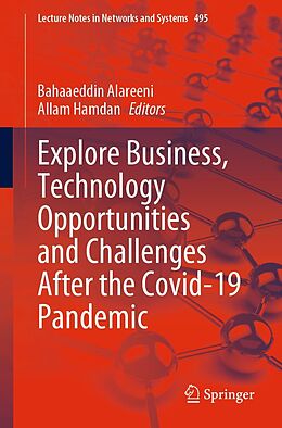 eBook (pdf) Explore Business, Technology Opportunities and Challenges  After the Covid-19 Pandemic de 