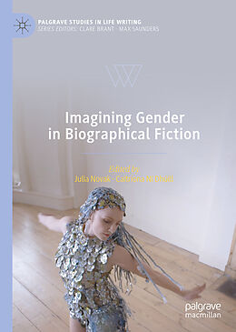 Livre Relié Imagining Gender in Biographical Fiction de 