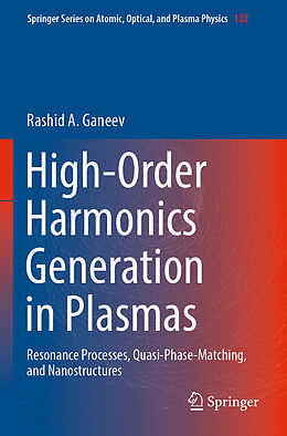 Couverture cartonnée High-Order Harmonics Generation in Plasmas de Rashid A. Ganeev