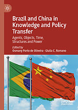 E-Book (pdf) Brazil and China in Knowledge and Policy Transfer von 