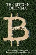 E-Book (pdf) The Bitcoin Dilemma von Colin L. Read